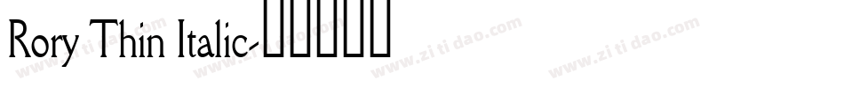 Rory Thin Italic字体转换
